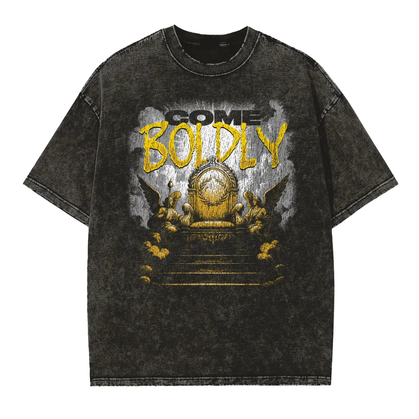 COME BOLDLY - given